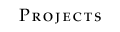 Projects